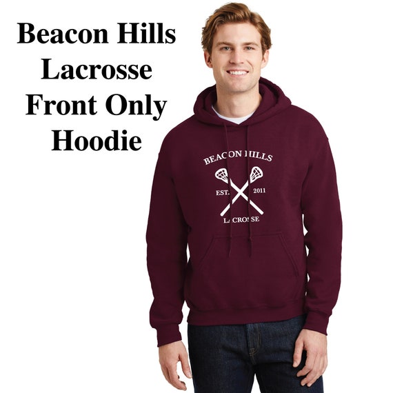 Beacon Hills Lacrosse Hoodie Teen Wolf McCall Stilinski Lahey Unisex  Sweatshirt. 