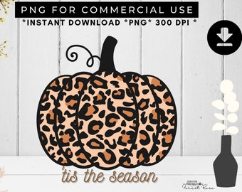Leopard Pumpkin PNG, SVG, Tis the Season Fall PNG, Fall Sublimation Design, Fall Svg, Autumn Sublimation, Sublimation Designs Downloads