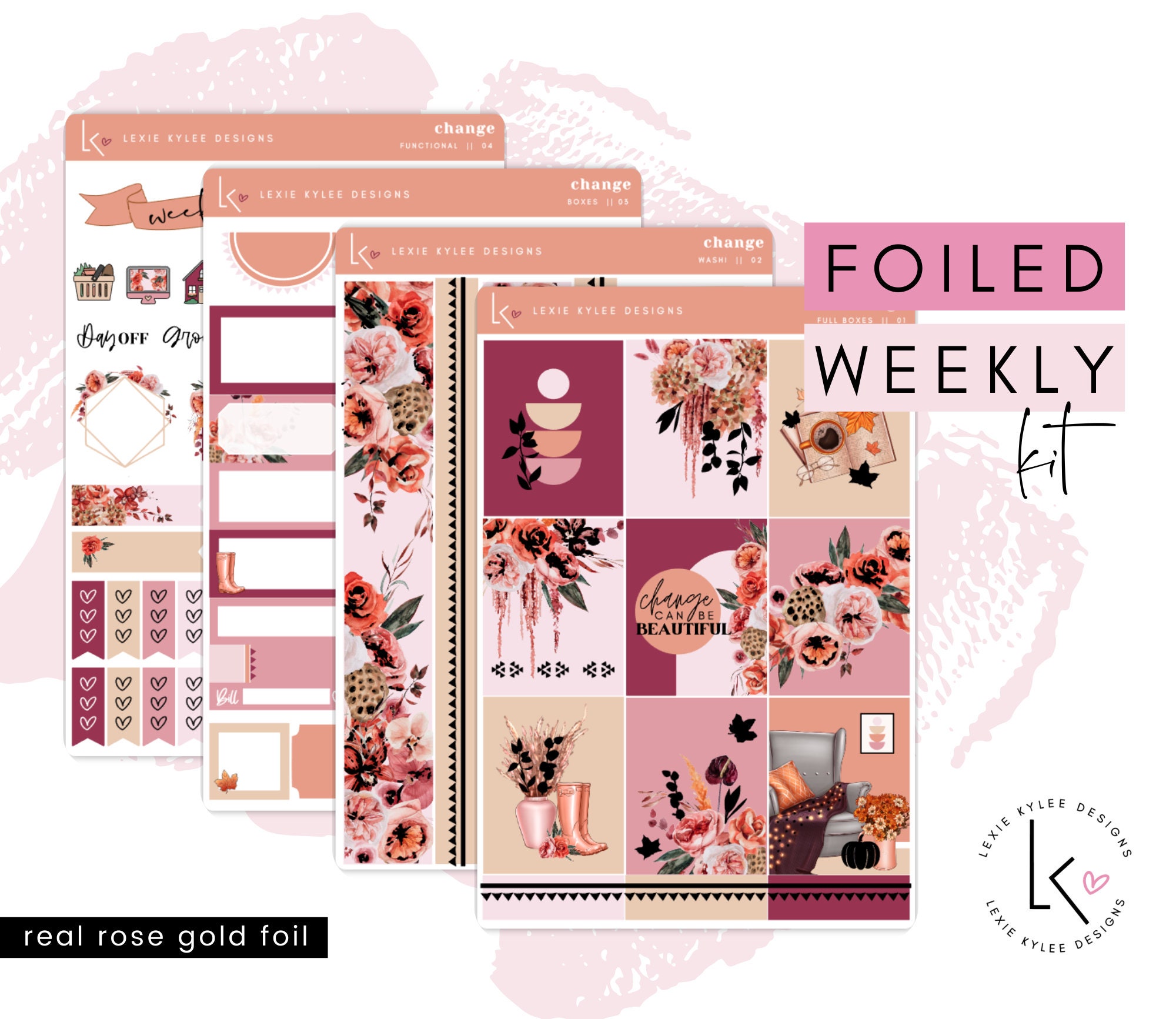 Foiled Weekly Kit  ||  Change  [101]