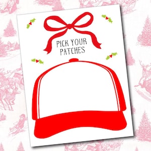 Könnte beinhalten: Eine weiße Karte mit roter Baseballkappe-Umrisslinie und dem Text "PICK YOUR PATCHES" in Schwarz. Verziert mit einer roten Schleife und Stechpalmenzweigen. Der Hintergrund hat ein rosa Weihnachtsmuster.