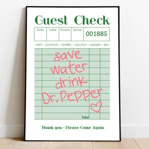 Guest Check Save water Drink Dr. Pepper, Digital Print, Dr. Pepper, Dorm Print, Guest Check Poster, Custom Guest Check, DP lover, drink DP