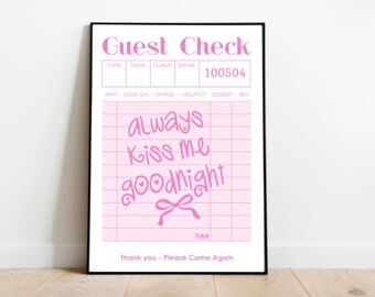 Guest Check Always Kiss Me Goodnight, Pink Nursery Print, Guest Check Poster, Nursery Wall Art, Pink Bow, Baby Girl, Pink Preppy Art