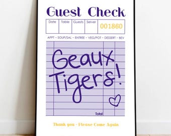 Guest Check Geaux Tigers, LSU Digital Print, Geaux Tigers, Dorm Print, LSU Tigers, Guest Check Poster, Guest Check Dorm Art, Digital Art