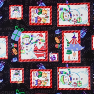 May include: Christmas-themed fabric with a repeating pattern of snowmen, Santa Claus, and wrapped gifts in red-framed squares on a black background. The words "NO PEEKING!" are scattered across the fabric.