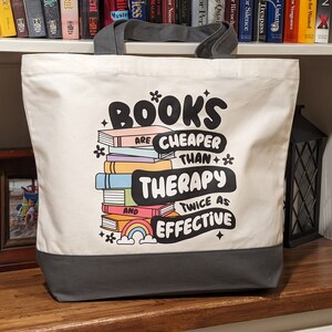 Books Are Cheaper Than Therapy Twice As Effective Book Bag | Bookish Merch Must Have Gifts | Large Cotton Canvas Tote Bag | Shopping Bag