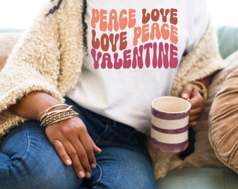 Peace, Love, Valentines Vibes T-shirts, & Sweatshirts