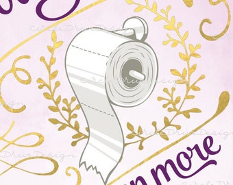 Funny Toilet Paper Valentines Printable PDF