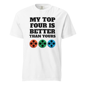 My Top Four Is Better Than Yours Shirt – Letterboxd Lover Tee, Cinephile Apparel
