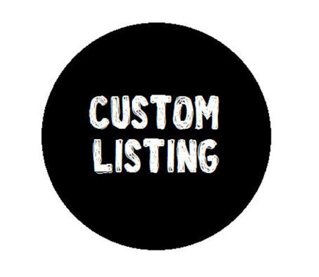 Custom Listing Etsy