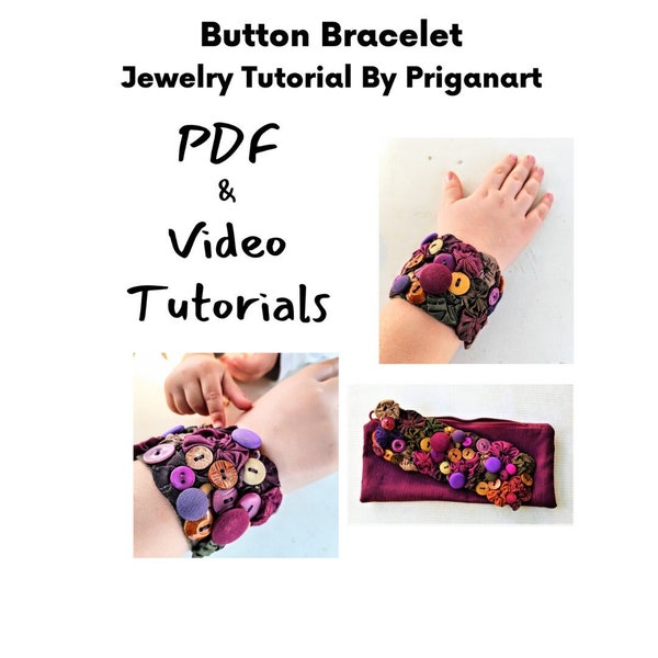 Button Bracelet Tutorial Button Jewelry Tutorial, PDF Tutorial, Video Tutorial, Instant Download