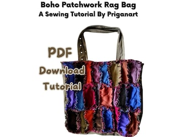 Boho Patchwork Rag Bag Sewing Tutorial, PDF Tutorial, Instant Download