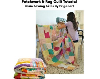 Patchwork & Rag Quilt Tutorial: Sewing Skills PDF (Instant Download)