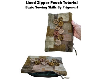 Lined Zipper Pouch Tutorial, Basic Sewing Skills Tutorial, PDF Tutorial, Instant Download