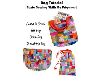 Bag Tutorial, Basic Sewing Skills Tutorial, PDF Tutorial, Instant Download