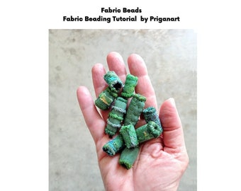 Fabric Bead Tutorial, PDF Tutorial, PriganArt - 5 versions
