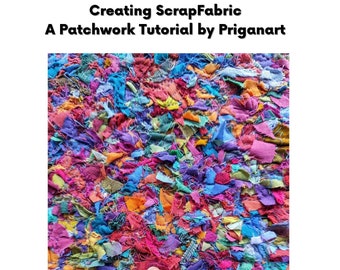 Tutorial de patchwork y creación de telas con retazos, tutorial en PDF, descarga instantánea