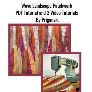 Samouczek dotyczący patchworku Wave Landscape, plik PDF i 2 samouczki wideo, do pobrania natychmiast
