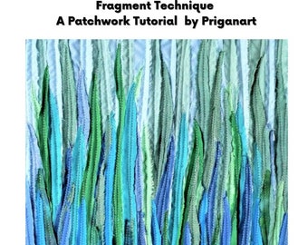 Tecnica del frammento, Tutorial di patchwork paesaggistico, Tutorial PDF, Download immediato