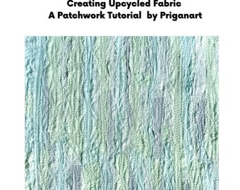 Tutorial de tela reciclada con textura acolchada (PDF, descarga instantánea)