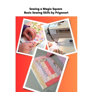 Sewing a Magic Square, Basic Sewing Skills Tutorial, PDF Tutorial, Instant Download