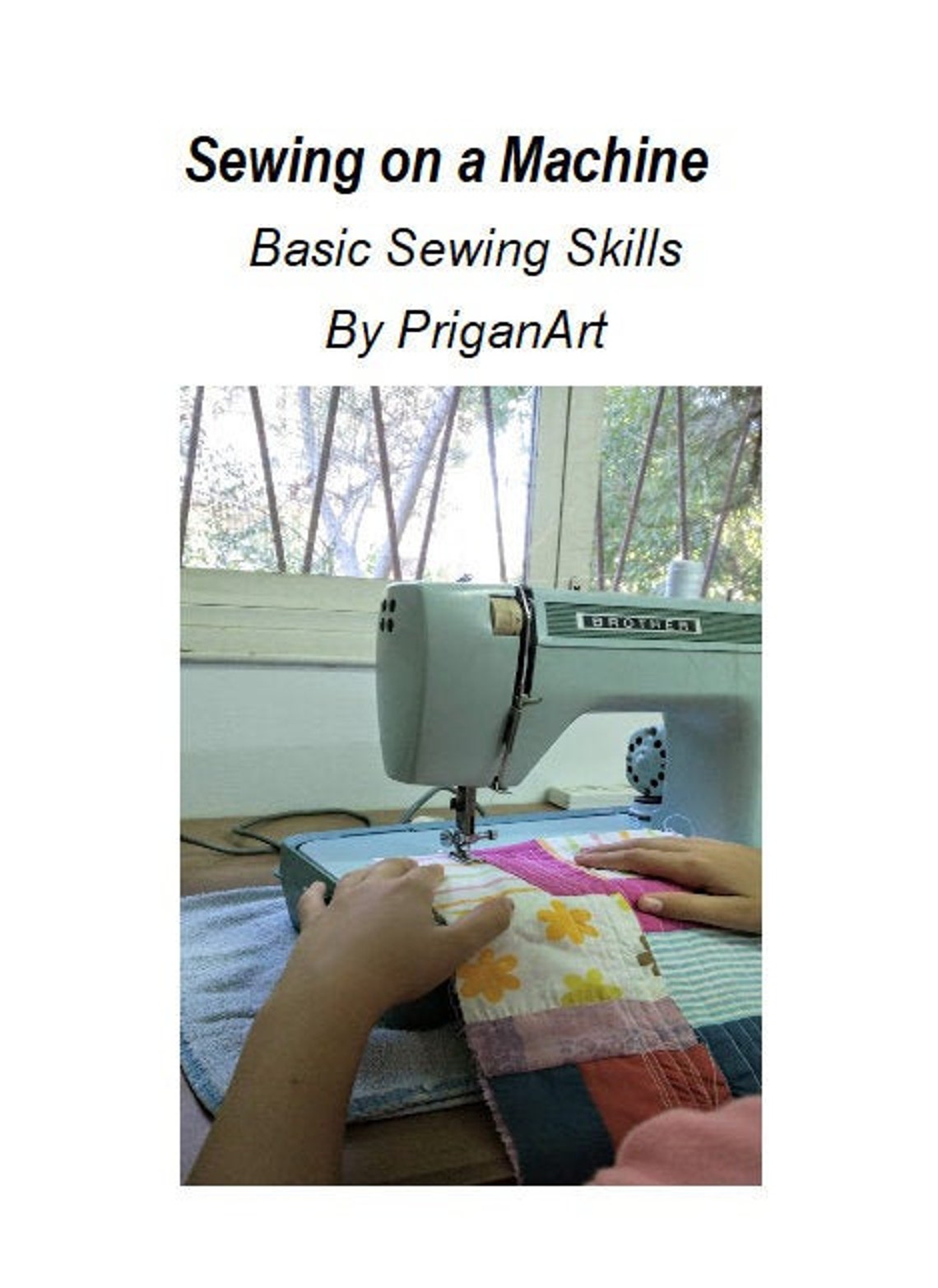 Sewing on a Machine Basic Sewing Skills Tutorial PDF Etsy
