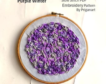Purple Winter, Slow Stitch Embroidery Pattern and Tutorial  PDF Tutorial, Instant Download
