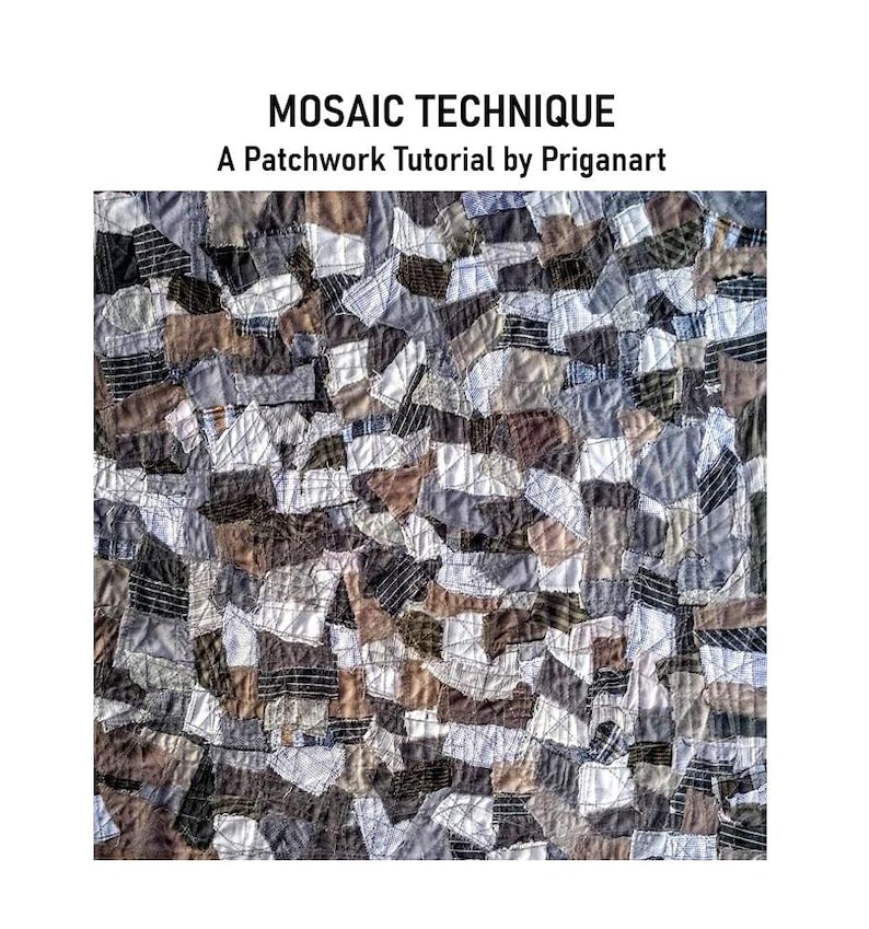 Mosaic Technique a patchwork tutorial by Priganart