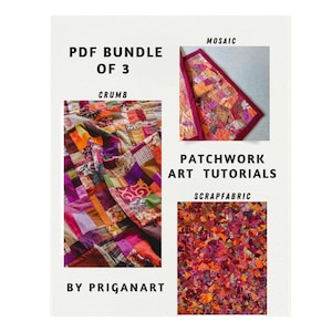 Könnte beinhalten: Ein digitales Download-Paket mit drei Patchwork-Kunst-Tutorials. Die Tutorials heißen "Crumb", "Mosaic" und "Scrap Fabric". Die Bilder zeigen farbenfrohe Patchwork-Decken aus Stoffresten.