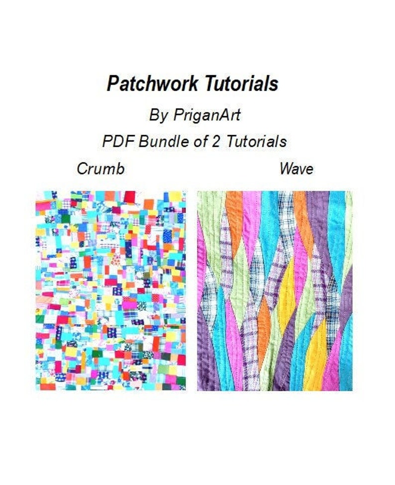 May include: Two patchwork quilt designs, one with a "crumb" pattern of colorful squares and the other with a "wave" pattern of colorful strips. The designs are titled "Crumb" and "Wave".