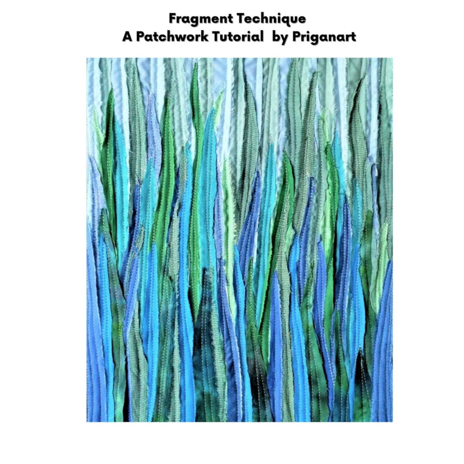 textural technique, landscape patchwork tutorial, pdf... Fragment Technique, Landscape Patchwork Tutorial, PDF Tutorial, Instant ...