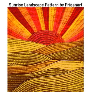 Sunrise Landscape Quilt Patterns: Art Quilt Tutorial (PDF Download)