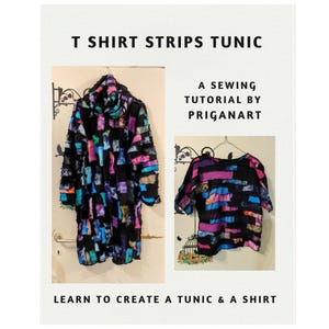 T Shirt Strips Tunic, Sewing Tutorial, PDF Tutorial, Instant Download