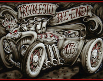 Trouble Til The End Print