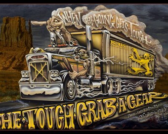 When the going gets Tough...the TOUGH GRAB A GEAR Print