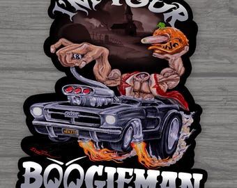 I’m Your Boogyman Sticker