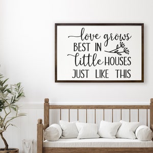 love grows BEST IN little HOUSES | Family Quote sign home wall decor | Framed canvas print | Living Room Entryway Bedroom Picture