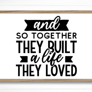 together they built a life | Family Quote Sign | Couples Quote Sign | Living Room Decor | Bedroom Wall Decor | Framed Canvas Wall Art Decor