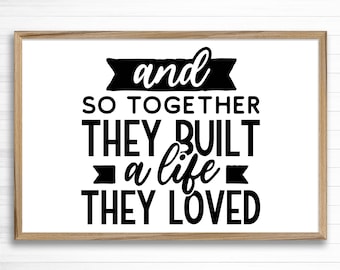 together they built a life | Family Quote Sign | Couples Quote Sign | Living Room Decor | Bedroom Wall Decor | Framed Canvas Wall Art Decor