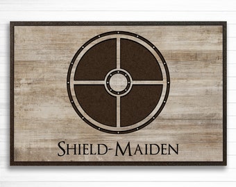 Shield Maiden | Quote Sign | Warrior Viking | Norse Pagan | Helm of Awe | Wood Carved Sign | Aegishjalmur Protection Symbol
