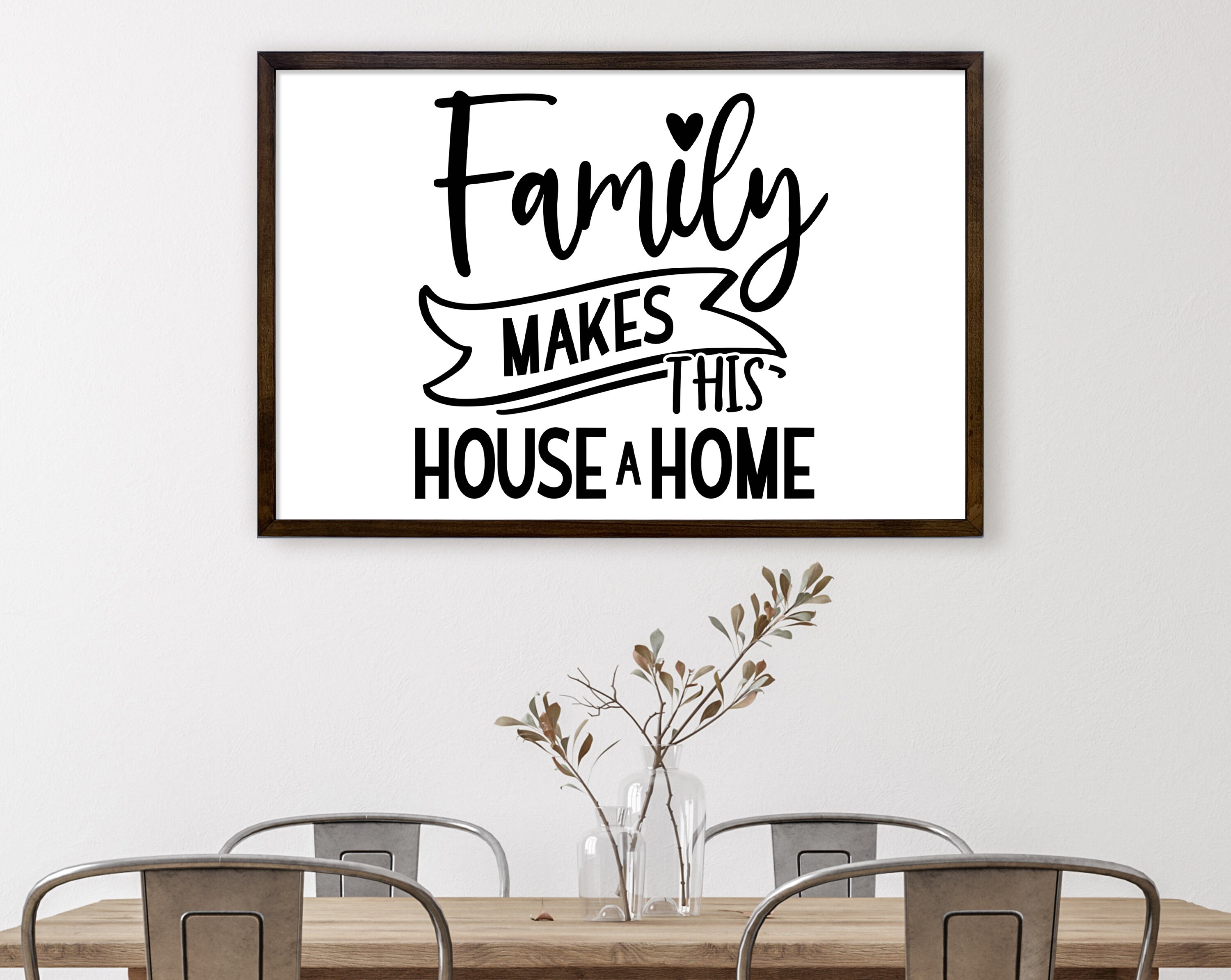 Family Makes This House a Home | Family Quote Sign | Stylish Home Wall ...