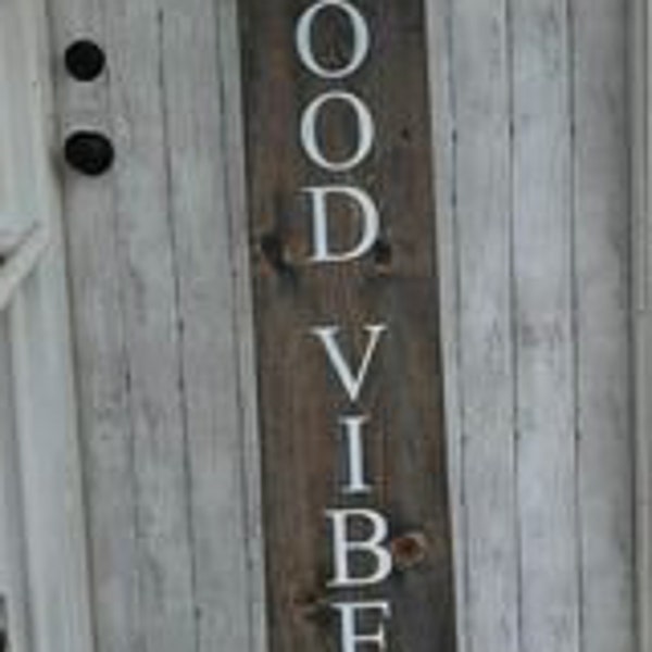 Good Vibes Welcome Sign - Wooden Rustic Farmhouse Decor, Vertical Welcome Sign - Asst Colors