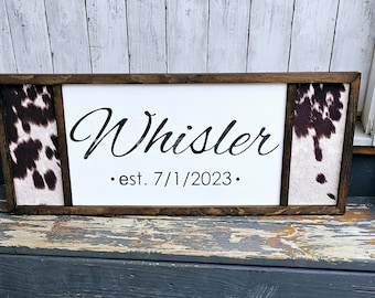 Custom Cowhide Name Sign - Wedding Anniversary Gift, Welcome Sign, Country Western Sign Decor, Faux Cowhide Framed Wood Sign, Farmhouse