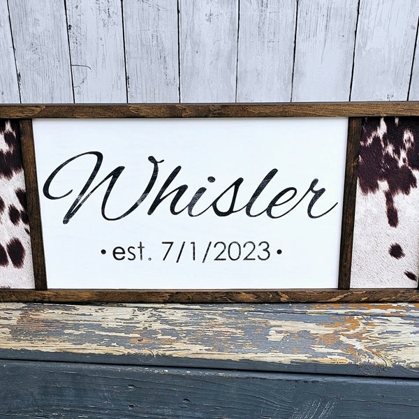 Custom Cowhide Name Sign - Wedding Anniversary Gift, Welcome Sign, Country Western Sign Decor, Faux Cowhide Framed Wood Sign, Farmhouse