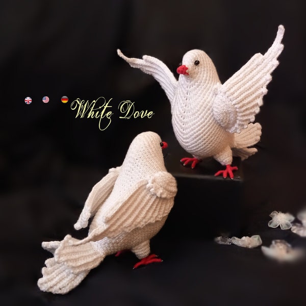 White Dove* Crochet PDF pattern * Nuptial pigeon * Pigeon wedding Dove* Dove of peace * Pigeons love