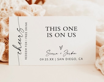 Drink Ticket Template, Minimalist, This One's On Us, Modern Wedding, Free Voucher, Instant Download, Editable Template, M9