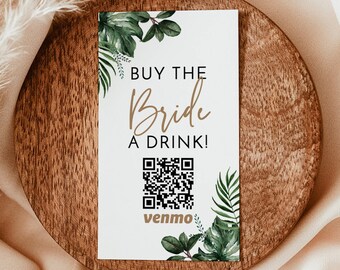 Buy The Bride A Drink, Bachelorette Venmo Card, QR Code Ticket, Cash Template, Tropical Party, Instant Download, Editable Template, P3