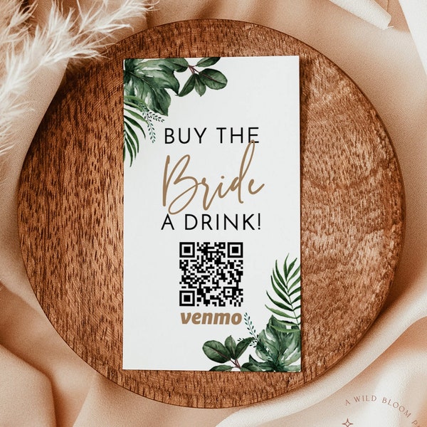 Buy The Bride A Drink | Tropical Bachelorette Venmo Card | QR Code Cash App Sticker Ticket | Beach Bachelorette Party | P3