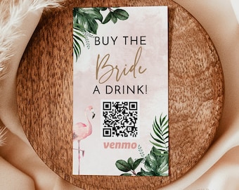 Buy The Bride A Drink, Tropical Bachelorette Venmo Card, QR Code Cash App Sticker Ticket, Beach Party, Editable Template, P3