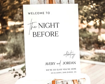 The Night Before Welcome Sign | Modern Wedding Rehearsal Welcome Sign | Minimalist Rehearsal Dinner Welcome Sign | Editable Template | M7