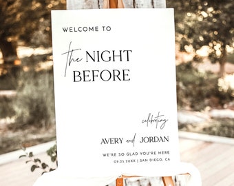 The Night Before Welcome Sign, Modern Wedding Rehearsal Welcome Sign, Minimalist Rehearsal Dinner Welcome Sign, Editable Template, M7